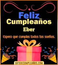 GIF Mensaje de cumpleaños Eber